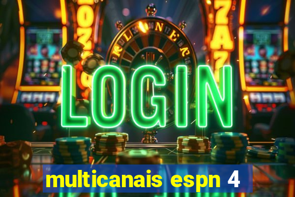 multicanais espn 4